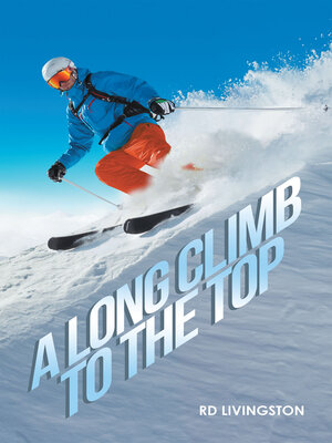 cover image of A Long Climb to the Top